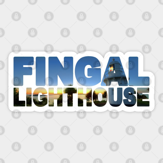 FINGAL HEAD -  NSW Australia Fingal Head Lighthouse Sticker by TouristMerch